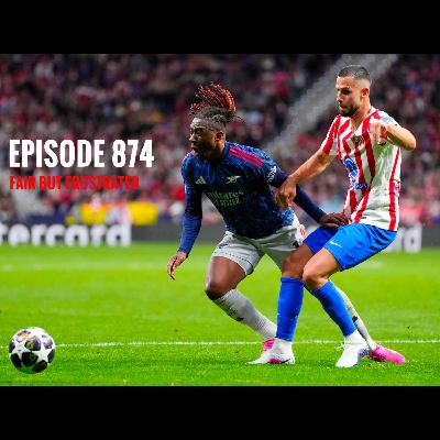 Episode 874 - Fair but frustrated