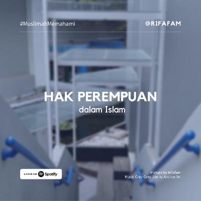 Hak Perempuan dalam Islam