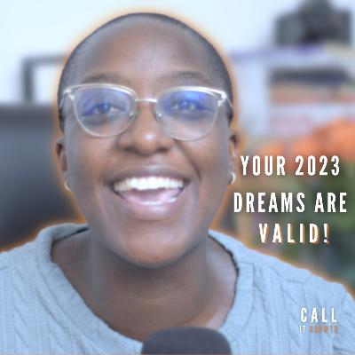 The fear of dreaming: Did you vision for 2023? | The Healing Is Now Episode Part 4 | Call It Growth Episode 11 The fear of dreaming: Did you vision for 2023? | The Healing Is Now Episode Part 4 | Call It Growth Episode 11