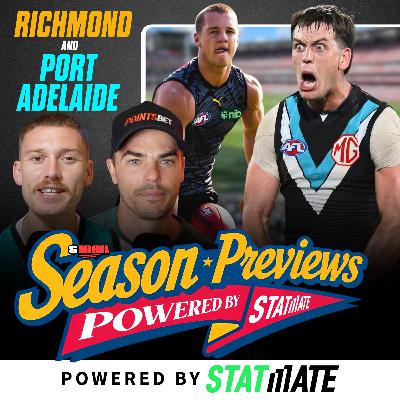Richmond and Port Adelaide 2026 AFL Season Preview!