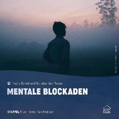 Episode 47 - Mentale Blockaden Episode 47 - Mentale Blockaden