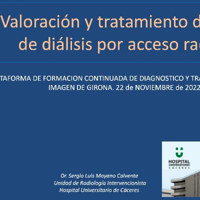 Valoración y tratamiento de FAV de diálisis por acceso radial