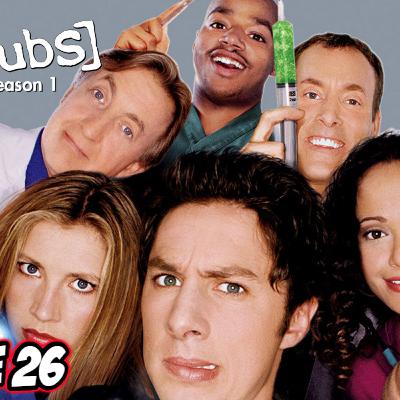 Episode 26:- Scrubs (Season 1) Episode 26:- Scrubs (Season 1)