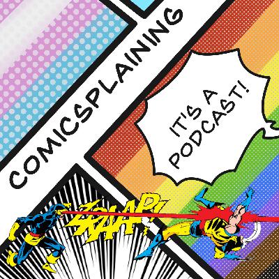 Comicsplaining Ep 096 - The One With Russia's Greatest Love Machine