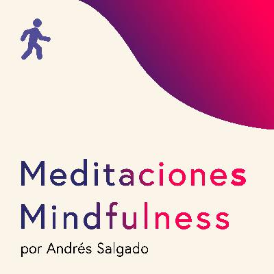 🔛 Caminata consciente - Meditación guiada activa 🔛 Caminata consciente - Meditación guiada activa
