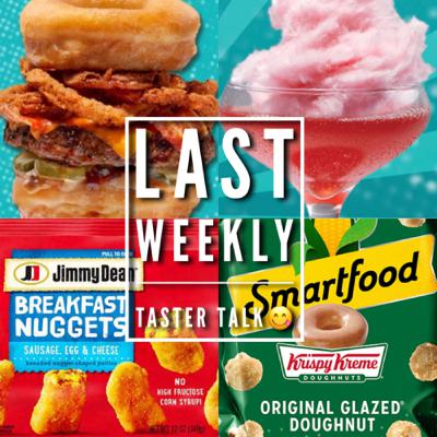 Last Weekly Taster Talk 😋 (Food Review) Edition!
