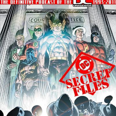DC Secret Files Podcast Vol. VI: DC Universe Legacies #2
