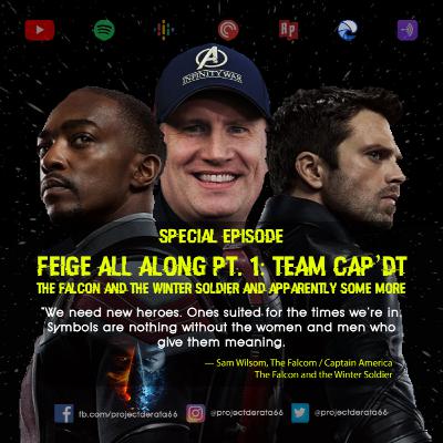 Feige All Along Pt. 1 - Team Cap'dt