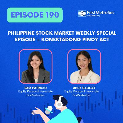 Philippine Stock Market Weekly Special Episode – Konektadong Pinoy Act