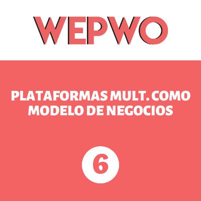 [24] | Plataformas multilaterales como modelo de negocios | WePWo