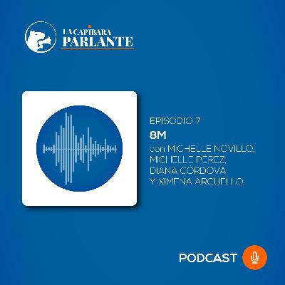 8M - EPISODIO 7 - La Capibara Parlante