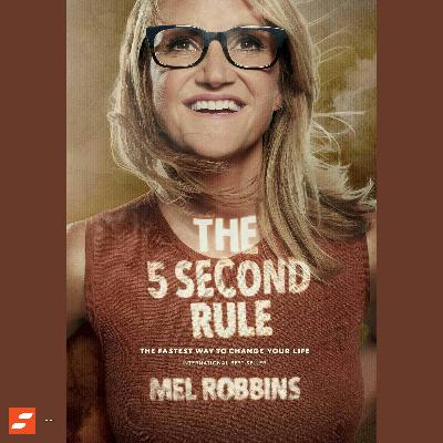 La Regla de los 5 Segundos Resumen | Mel Robbins