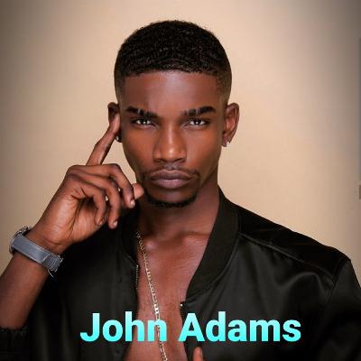 Episode 8 - JOHN ADAMS Episode 8 - JOHN ADAMS