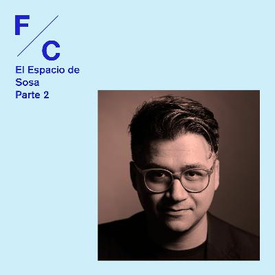 El Espacio De Sosa (pt 2) - Reflexiones sobre la práctica de la arquitectura a nivel internacional El Espacio De Sosa (pt 2) - Reflexiones sobre la práctica de la arquitectura a nivel internacional