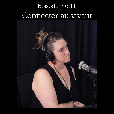 Connecter au vivant Connecter au vivant