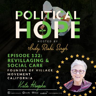 132: Revillaging & Social Care with Kate Hoepke