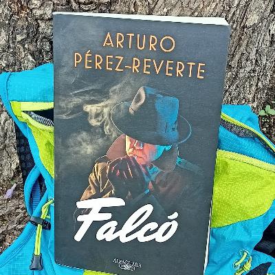 Falcó - Arturo Pérez Reverte Falcó - Arturo Pérez Reverte