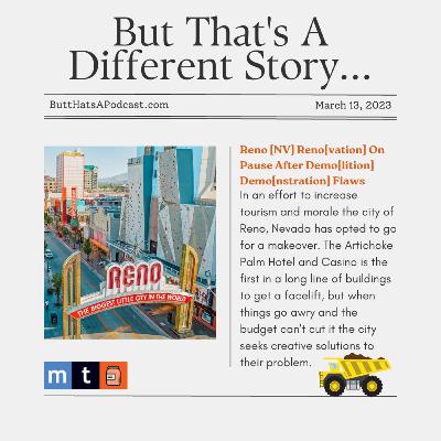 Headlines! Reno [NV] Reno[vation] On Pause After Demo[lition] Demo[nstration] Flaws