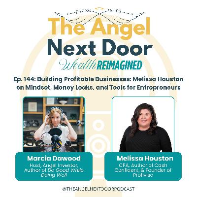 Building Profitable Businesses: Melissa Houston on Mindset, Money Leaks, and Tools for Entrepreneurs