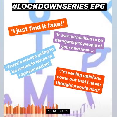 #LOCKDOWNSERIES S2E6: Cancel Culture, Colourism & Clout #LOCKDOWNSERIES S2E6: Cancel Culture, Colourism & Clout