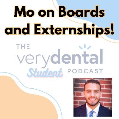 Very Dental Student: Mo on Boards and Externships! Very Dental Student: Mo on Boards and Externships!