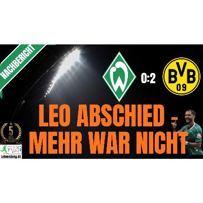 ⚽ Werder Bremen - News & Aktuelles 18.05.2026 | Nachbericht | Werder vs. BVB | 0-2