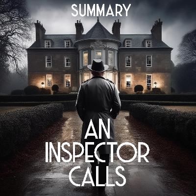 1. An Inspector Calls | Summary