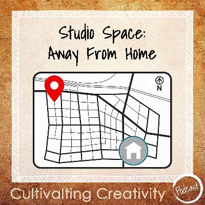 24. Studio Space: Away From Home