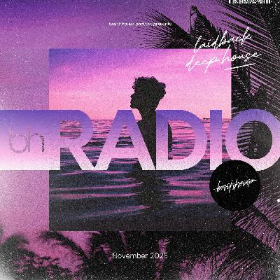 Beachhouse RADIO - November 2025 - with Royce Cocciardi Beachhouse RADIO - November 2025 - with Royce Cocciardi
