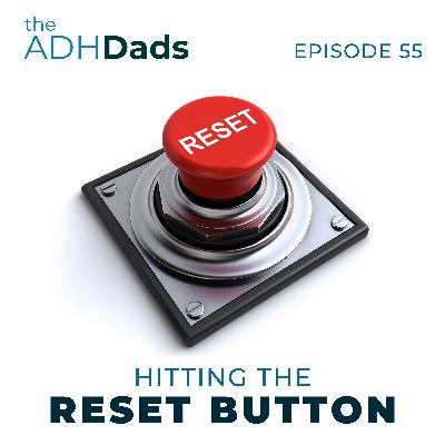 Hitting the Reset Button