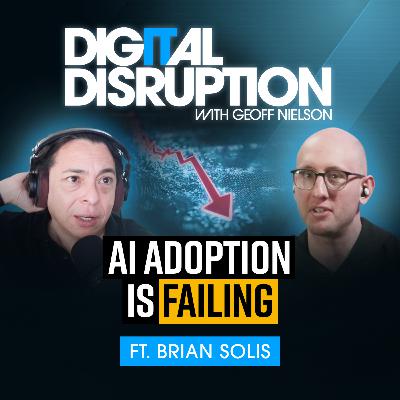 AI is Losing Ground: Futurist Brian Solis on Why AI Adoption is Failing AI is Losing Ground: Futurist Brian Solis on Why AI Adoption is Failing