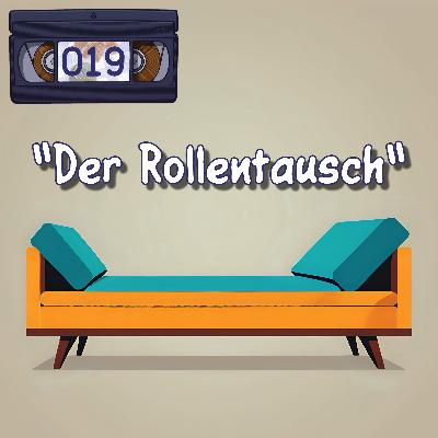 HIT019: "Der Rollentausch"