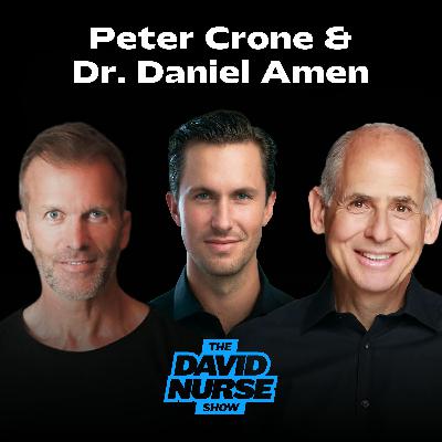 Peter Crone & Dr. Daniel Amen | Mastering Mindset & Flow Peter Crone & Dr. Daniel Amen | Mastering Mindset & Flow