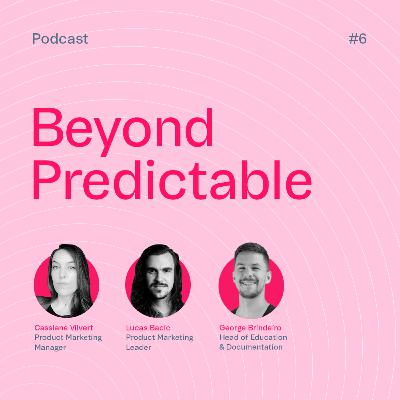 #6 | Communication turns possibilities into realities