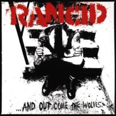 1995: Rancid's ...And Out Come the Wolves