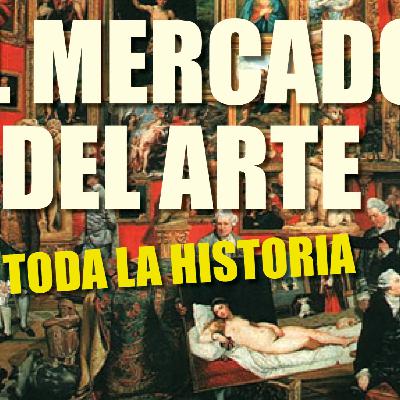 La Historia del mercado del arte La Historia del mercado del arte