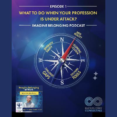 What to do When Your Profession is Under Attack?