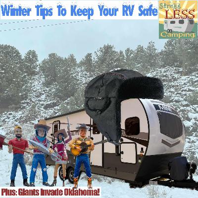 Winter tips to keep your RV safe + an invasion in Tulsa OK