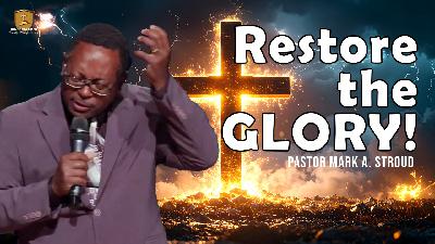Restore the Glory