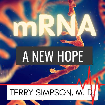 mRNA Vaccines - A New Hope Against COVID19 [S4E2]