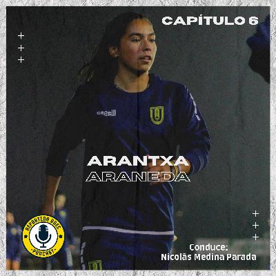 Jugadoras – Arantxa Araneda Gallardo