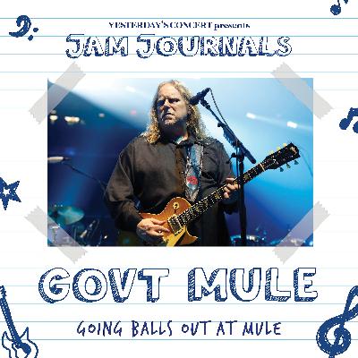 Going Balls Out for Gov't Mule