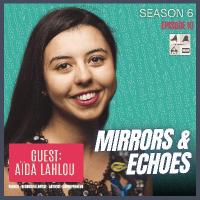 Mirrors & Echoes: Aïda Lahlou on Ravel, Risk, and Reframing Tradition