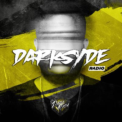 DARKSYDE Radio Ep. 109 DARKSYDE Radio Ep. 109