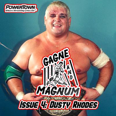 Issue #004: Dusty Rhodes