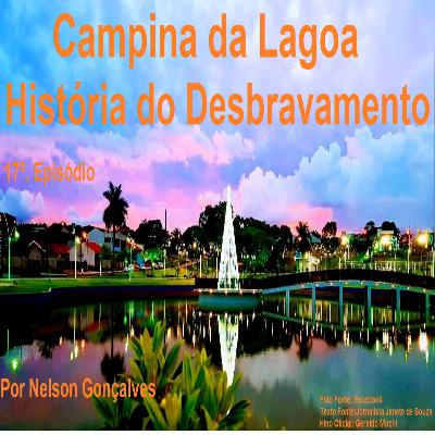 CAMPINA DA LAGOA-DESBRAVAMENTO 60 ANOS
