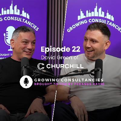 Growing Consultancies 022: David Green of Churchill Cost Consultants