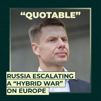 RUSSIA ESCALATING A "HYBRID WAR" ON EUROPE