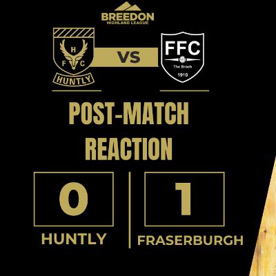 2024/25: Huntly v Fraserburgh