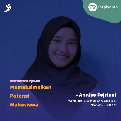 "Memaksimalkan Potensi Mahasiswa" oleh Annisa Fajriani